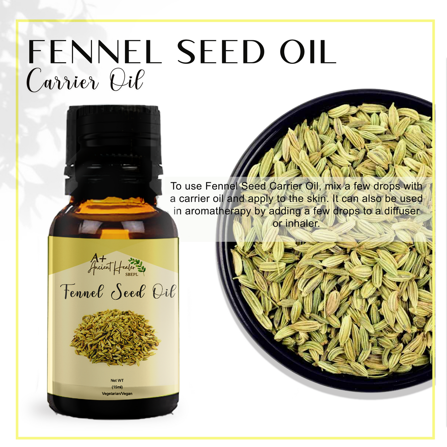 FENNEL SEED EESSENTIAL OIL